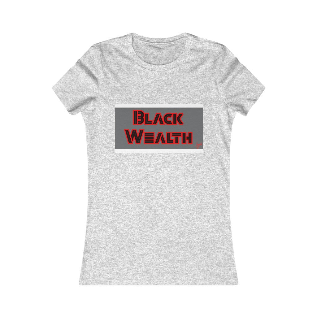 Black Wealth Ladies T-shirt