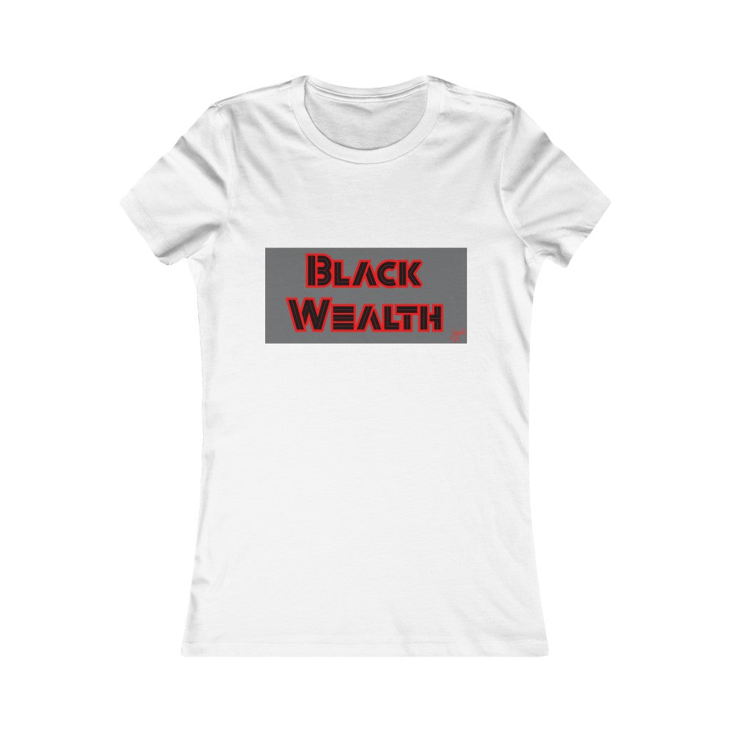 Black Wealth Ladies T-shirt