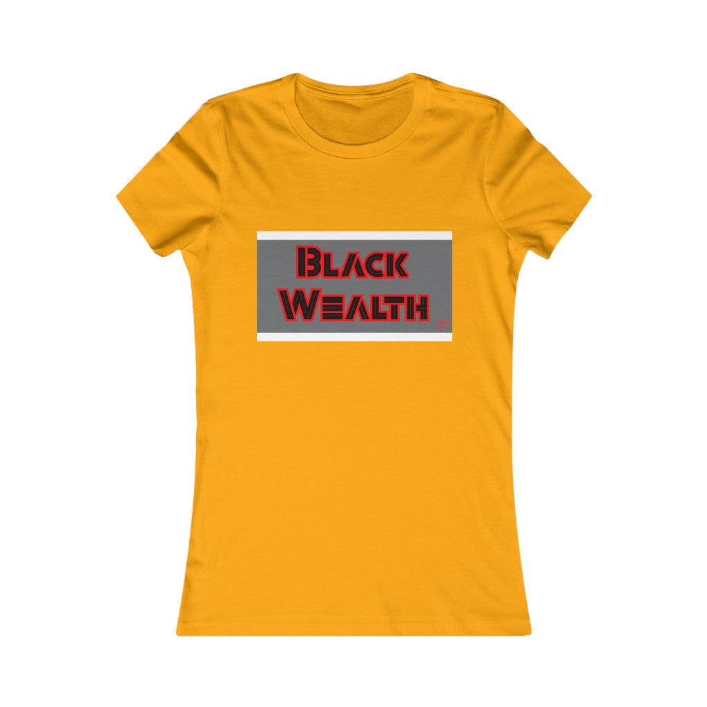 Black Wealth Ladies T-shirt