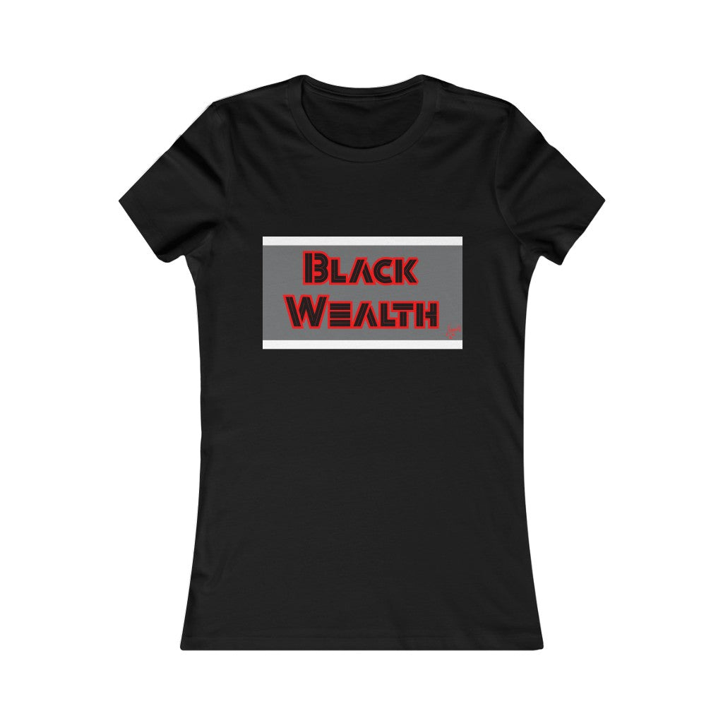 Black Wealth Ladies T-shirt